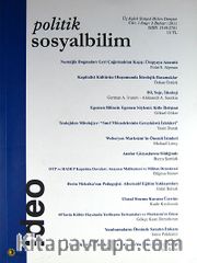 Politik Sosyalbilim Üç Aylık Sosyal Bilim Dergisi Cilt:1 Sayı:2 Bahar 2011