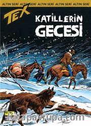Altın Teks:167 Katillerin Gecesi