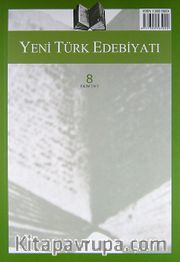 Yeni Türk Edebiyatı Hakemli Altı Aylık İnceleme Dergisi Sayı:8 Ekim 2013