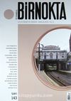 Bir Nokta / Aylık Edebiyat Dergisi / Yıl: 13 / Sayı:143 Aralık 2013