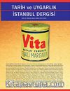 Tarih ve Uygarlık - İstanbul Dergisi Sayı:4 2013