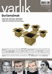Varlık Aylık Edebiyat ve Kültür Dergisi Ocak 2014