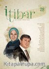 Sayı :28 Ocak 2014 İtibar Edebiyat ve Fikriyat Dergisi