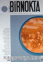Bir Nokta / Aylık Edebiyat Dergisi / Yıl: 14 / Sayı:144 Ocak 2014