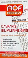 Davranış Bilimlerine Giriş Konu Anlatımlı 1. Sınıf & Açıköğretim Yardımcı Ders Kitabı