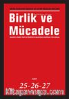 Birlik ve Mücadele Dergisi Sayı:25-26-27 Ocak 2014