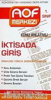 İktisada Giriş Konu Anlatımlı 1. Sınıf & Açıköğretim Yardımcı Ders Kitabı
