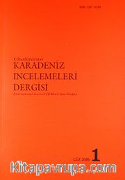 Karadeniz İncelemeleri Dergisi Sayı:1 Güz 2006