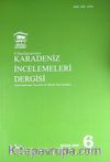 Uluslararası Karadeniz İncelemeleri Dergisi Sayı:6 Bahar 2009