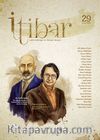 Sayı :29 Şubat 2014 İtibar Edebiyat ve Fikriyat Dergisi