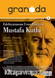 Granada İki Aylık Edebiyat Dergisi Say:6 1 Şubat-Mart 2014