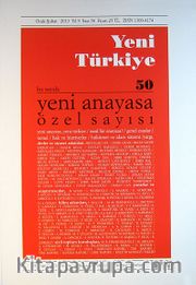 Yeni Türkiye Sayı:50 Ocak-Şubat 2013 / Yeni Anayasa Özel Sayısı
