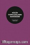 Küçük Farklılıkların Narsisizmi