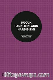 Küçük Farklılıkların Narsisizmi