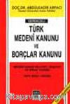 Türk Medeni Kanunu Ve Borçlar Kanunu