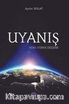 Uyanış & Yeni Dünya Düzeni