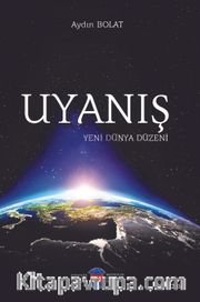 Uyanış <br /> Yeni Dünya Düzeni
