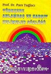 Türkçede Anlamdaş ve Karşıt Kelimeler Sözlüğü