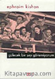 Gülecek Bir şey Göremiyorum