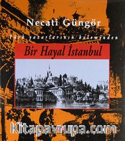 Bir Hayal İstanbul (Ciltli)