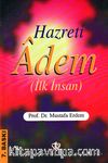 Hz. Adem (İlk İnsan)