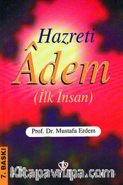 Hz. Adem (İlk İnsan)