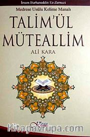 Talim'ül Müteallim <br /> Medrese Usulü Kelime Manalı (Ciltli)