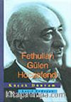 Küçük Dünyam/ Fethullah Gülen Hocaefendi