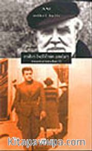 Mihri Belli'nin Anıları - İnsanlar Tanıdım 2