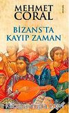 Bizans'da Kayıp Zaman