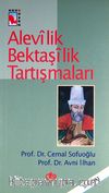 Alevilik Bektaşilik Tartışmaları