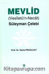 Mevlid (Vesiletü'n-Necat) – Süleyman Çelebi