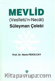 Mevlid (Vesiletü'n-Necat) – Süleyman Çelebi