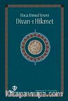 Divanı Hikmet (Hoca Ahmet Yesevi)