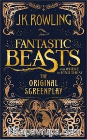 Fantastic Beasts and Where to Find Them: The Original Screenplay