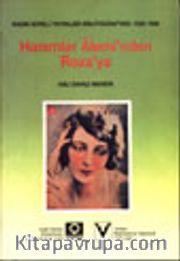 Hanımlar Aleminden Rozaya /Kadın Süreli Yayınlar Bibliyografyası