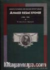 Ahmed Resmi Efendi (1700-1783)/ Savaşta ve Barışta Bir Osmanlı Devlet Adamı
