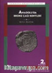 Anadolu'da Bronz Çağı Kentleri
