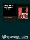 Hacılar ve Sultanlar &1517-1638