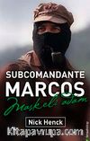 Subcomandante Marcos Maskeli Adam
