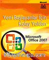 Yeni Başlayanlar İçin Kolay Yoldan Microsoft Office 2007