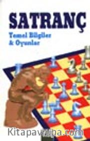 Satranç Temel Bilgiler<br />Oyunlar