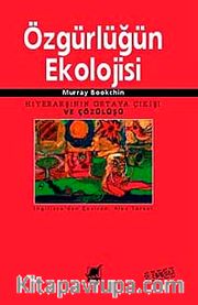 Özgürlüğün Ekolojisi