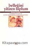 Belleğini Yitiren Toplum