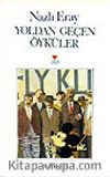 Yoldan Geçen Öyküler