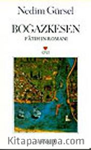 Boğazkesen: Fatih'in Romanı