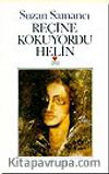 Reçine Kokuyordu Helin
