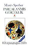 Parçalanmış Gerçeklik