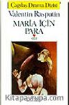 Maria İçin Para