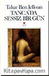 Tanca'da Sessiz Bir Gün